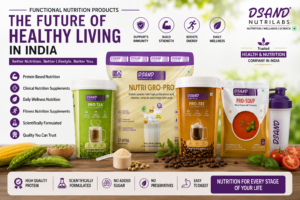 Why Functional Nutrition Products Are Becoming the Future of Healthy Living in India